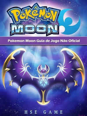 cover image of Pokemon Moon Guia De Jogo Não Oficial